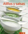 Alinos y salsas : Nuestras 100 mejores recetas en un solo libro - eBook