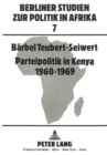 Parteipolitik in Kenya- 1960-1969 : 1960-1969 - Book