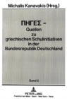 PIGES - Quellen zu griechischen Schulinitiativen in der Bundesrepublik Deutschland : Band 5 - Book