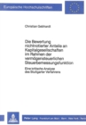 Die Bewertung nichtnotierter Anteile an Kapitalgesellschaften im Rahmen der vermoegensteuerlichen Steuerbemessungsfunktion : Eine kritische Analyse des Stuttgarter Verfahrens - Book