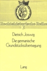 Die germanische Grundstuecksuebertragung - Book