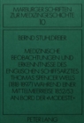 Medizinische Beobachtungen und Erkenntnisse des englischen Schiffs- arztes Thomas Spencer Wells (1818-1897) waehrend einer Mittelmeer- reise 1852/53 an Bord der «Modeste» - Book