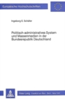 Politisch-administratives System und Massenmedien in der Bundesrepublik Deutschland - Book