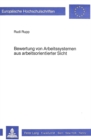 Bewertung von Arbeitssystemen aus arbeitsorientierter Sicht - Book