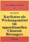 Karikatur als Wirkungsmittel im oppositionellen Chanson Berangers - Book