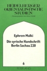 Die syrische Handschrift Berlin Sachau 220 - Book