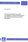 Die Persoenlichkeit der Lehrer im Vergleich mit der Persoenlichkeit der Wirtschaftswissenschaftler (Manager) : Ein Beitrag zur tiefenpsychologischen Erfassung der Persoenlichkeit im Zusammenhang mit d - Book