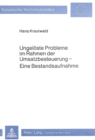 Ungeloeste Probleme im Rahmen der Umsatzbesteuerung : Eine Bestandsaufnahme - Book