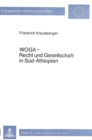 Woga - Recht und Gesellschaft in Sued-Aethiopien - Book