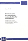 Probleme einer Erfolgskontrolle regionalpolitischer Massnahmen : Dargestellt am Beispiel der Gemeinschaftsaufgabe «Verbesserung der regionalen Wirtschaftsstruktur» - Book