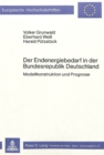 Der Endenergiebedarf in der Bundesrepublik Deutschland : Modellkonstruktion und Prognose - Book