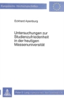 Untersuchungen zur Studienzufriedenheit in der heutigen Massenuniversitaet - Book