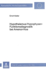 Hypothalamus/Hypophysen - Funktionsdiagnostik bei Amenorrhoe - Book