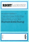 Die zivilrechtliche Beurteilung der Humanforschung - Book