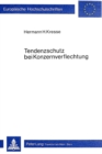 Tendenzschutz bei Konzernverflechtung : Eine Untersuchung zur Frage der Konzerndimensionalitaet der Tendenzautonomie - Book