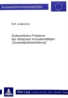 Zivilrechtliche Probleme der klinischen formularmaessigen «Einverstaendniserklaerung» - Book