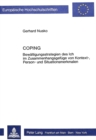 Coping : Bewaeltigungsstrategien Des Ich Im Zusammenhangsgefuege Von Kontext-, Person- Und Situationsmerkmalen - Book
