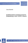 Erdoelinduzierte soziooekonomische Entwicklung in den OAPEC-Staaten : Der Fall Libyens - Book