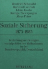 Soziale Sicherung 1975-1985 : Verteilungswirkungen sozialpolitischer Massnahmen in der Bundesrepublik Deutschland - Book