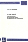 Hoh-kuan tsi : Eine Untersuchung der dialogischen Kapitel (mit Uebersetzung und Annotationen) - Book