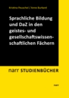Sprachliche Bildung und Deutsch als Zweitsprache : in den geistes- und gesellschaftswissenschaftlichen Fachern - eBook