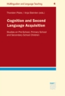Cognition and Second Language Acquisition : Studies on pre-school, primary school and secondary school children - eBook