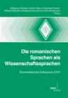Die romanischen Sprachen als Wissenschaftssprachen : Romanistisches Kolloquium XXIV - eBook