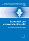 Romanistik und Angewandte Linguistik : Romanistisches Kolloquium XXIII - eBook