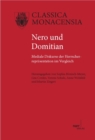 Nero und Domitian : Mediale Diskurse der Herrscherreprasentation im Vergleich - eBook