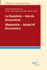 La Espanola - Isla de Encuentros / Hispaniola - Island of Encounters - eBook