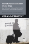 Literaturwissenschaften in der Krise : Zur Rolle und Relevanz literarischer Praktiken in globalen Krisenzeiten - eBook