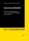 Sprachendidaktik : Eine Ein- und Weiterfuhrung zur Erst- und Zweitsprachdidaktik des Deutschen - eBook
