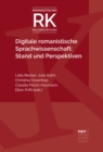Digitale romanistische Sprachwissenschaft: Stand und Perspektiven - eBook
