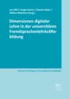 Dimensionen digitaler Lehre in der universitaren Fremdsprachenlehrkraftebildung - eBook