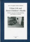 Urban Life and Street Children's Health - Book