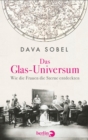 Das Glas-Universum : Wie die Frauen die Sterne entdeckten - eBook