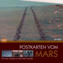 Postkarten vom Mars : Der erste Fotograf auf dem Roten Planeten - Book