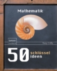 50 Schlusselideen Mathematik - eBook