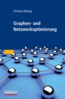 Graphen- und Netzwerkoptimierung - eBook