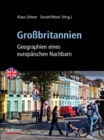 Grobritannien : Geographien eines europaischen Nachbarn - eBook