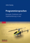 Programmiersprachen - Konzepte, Strukturen und Implementierung in Java - eBook