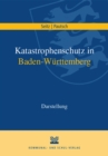 Katastrophenschutz in Baden-Wurttemberg - eBook