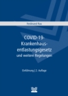 COVID-19-Krankenhausentlastungsgesetz und weitere Corona-Regelungen fur Krankenhauser - eBook