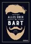 Alles uber den Bart : Auswahl, Rasur, Pflege - eBook