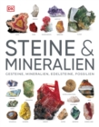 Steine & Mineralien : Uber 500 faszinierende Gesteine, Minerale, Edelsteine und Fossilien. Mit mehr als 1200 spektakularen Farbfotos - eBook