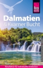 Reise Know-How Reisefuhrer Dalmatien & Kvarner Bucht - eBook