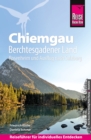 Reise Know-How Reisefuhrer Chiemgau, Berchtesgadener Land (mit Rosenheim und Ausflug nach Salzburg) - eBook