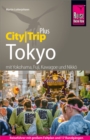Reise Know-How Reisefuhrer Tokyo (CityTrip PLUS) - eBook