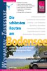 Reise Know-How Wohnmobil-Tourguide Bodensee - mit Oberschwabischer Barockstrae und Wurttembergischem Allgau : Die schonsten Routen. - eBook