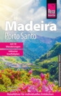 Reise Know-How Reisefuhrer Madeira und Porto Santo mit 18 Wanderungen - eBook